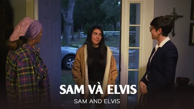 Sam Và Elvis